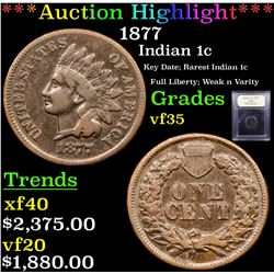 ***Auction Highlight*** 1877 Indian Cent 1c Graded vf++ By USCG (fc)