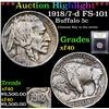 Image 1 : ***Auction Highlight*** 1918/7-d FS-101 Buffalo Nickel 5c Graded xf By USCG (fc)