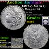 Image 1 : ***Auction Highlight*** 1897-o Vam 6 Morgan Dollar $1 Graded Select Unc By USCG (fc)
