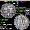 Image 1 : ***Auction Highlight*** 1872 Three Cent Silver 3cs Graded GEM+ Unc By USCG (fc)