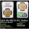 Image 1 : NGC 1876 PA HK-22 S.C. Dollar US Centennial Exposition Graded unc details By NGC