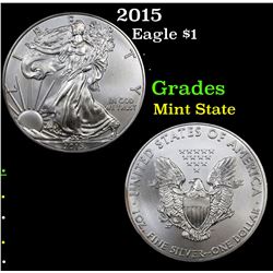 2015 Silver Eagle Dollar $1 Grades Mint State