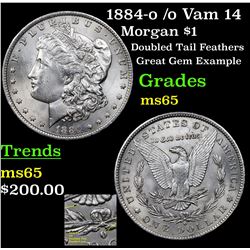 1884-o /o Vam 14 Morgan Dollar $1 Grades GEM Unc