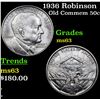 Image 1 : 1936 Robinson Old Commem Half Dollar 50c Grades Select Unc