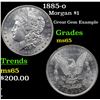 Image 1 : 1885-o Morgan Dollar $1 Grades GEM Unc
