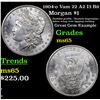 Image 1 : 1904-o Vam 22 A2 I3 R6 Morgan Dollar $1 Grades GEM Unc