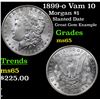 Image 1 : 1899-o Vam 10 Morgan Dollar $1 Grades GEM Unc
