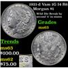Image 1 : 1921-d Vam 1G I4 R6 Morgan Dollar $1 Grades Select Unc