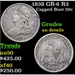 1838 GR-6 R3 Capped Bust Half Dollar 50c Grades AU Details