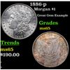 Image 1 : 1886-p Morgan Dollar $1 Grades GEM Unc