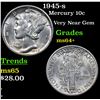 Image 1 : 1945-s Mercury Dime 10c Grades Choice+ Unc