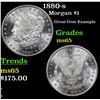 Image 1 : 1880-s Morgan Dollar $1 Grades GEM Unc