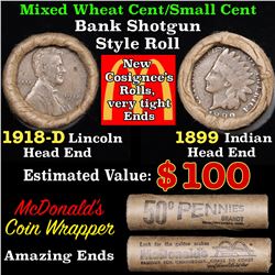 Mixed small cents 1c orig shotgun roll, 1918-d Wheat Cent, 1899 Indian Cent other end,McDnalds Wrapp