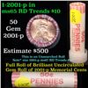 Image 1 : Full 1c orig shotgun roll, 2001-p Lincoln Cent Roll N.F. String & Son Wrapper Grades