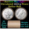 Image 1 : ***Auction Highlight*** Full solid date 1922-p Peace silver dollar roll (fc)