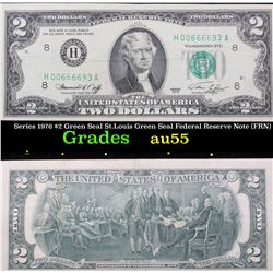 Series 1976 $2 Green Seal St.Louis Green Seal Federal Reserve Note (FRN) Grades Choice AU