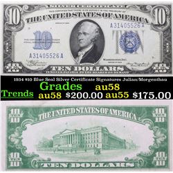 1934 $10 Blue Seal Silver Certificate Signatures Julian/Morgenthau Grades Choice AU/BU Slider