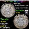 Image 1 : ***Auction Highlight*** 1875-cc Seated Liberty Dime 10c Graded GEM Unc By USCG (fc)
