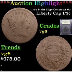 ***Auction Highlight*** 1795 Plain Edge Cohen-5A R3 Liberty Cap half cent 1/2c Graded vg, very good 