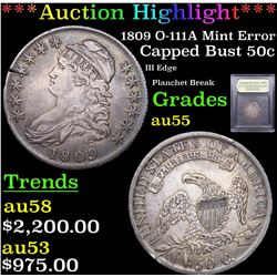 ***Auction Highlight*** 1809 O-111A Mint Error Capped Bust Half Dollar 50c Graded Choice AU By USCG 