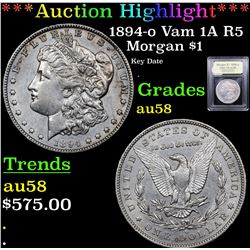 ***Auction Highlight*** 1894-o Vam 1A R5 Morgan Dollar $1 Graded Choice AU/BU Slider By USCG (fc)