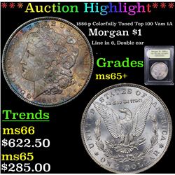 ***Auction Highlight*** 1886-p Colorfully Toned Top 100 Vam 1A Morgan Dollar $1 Graded GEM+ Unc By U