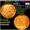 Image 1 : ***Auction Highlight*** 1910-s Lincoln Cent 1c Graded Choice Unc RD By USCG (fc)