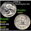 Image 1 : 1938-p Washington Quarter 25c Grades GEM+ Unc