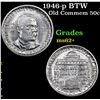 Image 1 : 1946-p BTW Old Commem Half Dollar 50c Grades Select Unc