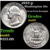 Image 1 : 1932-p Washington Quarter 25c Grades GEM Unc