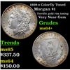 Image 1 : 1899-o Colorfully Toned Morgan Dollar $1 Grades Choice+ Unc