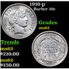 Image 1 : 1916-p Barber Dime 10c Grades Select Unc