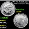 Image 1 : 1953-d Wash/Car Old Commem Half Dollar 50c Grades Select+ Unc