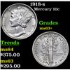 Image 1 : 1918-s Mercury Dime 10c Grades Select+ Unc