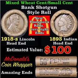 Mixed small cents 1c orig shotgun roll, 1918-s Wheat Cent, 1893Indian Cent other end, McDonalds Wrap