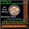 Image 1 : Uncirculated Lincoln 1c roll, 1962-p 50 pcs Grades