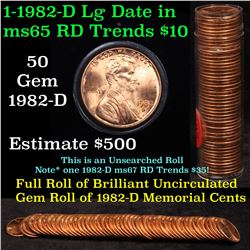 Uncirculated 1c roll, 1982-d Zinc Large Date 50 pcs Grades