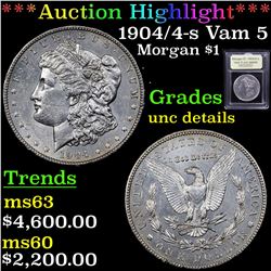 ***Auction Highlight*** 1904/4-s Vam 5 Morgan Dollar $1 Graded Unc Details By USCG (fc)
