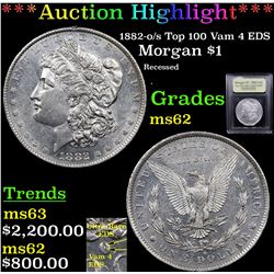 ***Auction Highlight*** 1882-o/s Top 100 Vam 4 EDS Morgan Dollar $1 Graded Select Unc BY USCG (fc)