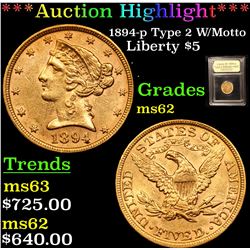 ***Auction Highlight*** 1894-p Type 2 W/Motto Gold Liberty Half Eagle $5 Graded Select Unc By USCG (