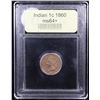 Image 4 : ***Auction Highlight*** 1860 Indian Cent 1c Graded Choice+ Unc By USCG (fc)