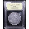Image 4 : ***Auction Highlight*** 1877-s Opium/Locket/Box Dollar $1 Graded vf++ BY USCG (fc)
