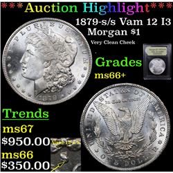 ***Auction Highlight*** 1879-s /s Vam 12 I3 Morgan Dollar $1 Graded GEM++ Unc By USCG (fc)