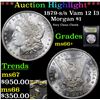 Image 1 : ***Auction Highlight*** 1879-s /s Vam 12 I3 Morgan Dollar $1 Graded GEM++ Unc By USCG (fc)