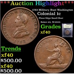 ***Auction Highlight*** 1783 Military Bust Washington Colonial Cent 1c Graded xf By USCG (fc)