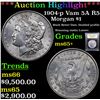 Image 1 : ***Auction Highlight*** 1904-p Vam 5A R5 Morgan Dollar $1 Graded GEM+ Unc By USCG (fc)