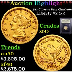 ***Auction Highlight*** 1843 C Large Date Charlotte Gold Liberty Quarter Eagle $2 1/2 Graded xf+ BY 