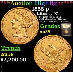 ***Auction Highlight*** 1858-p Gold Liberty Half Eagle $5 Graded Choice AU/BU Slider BY USCG (fc)