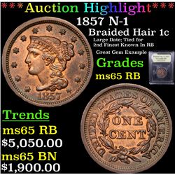 ***Auction Highlight*** 1857 N-1 Braided Hair Large Cent 1c Graded GEM Unc RB BY USCG (fc)