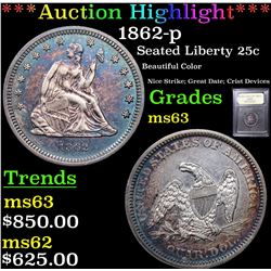 ***Auction Highlight*** 1862-p Seated Liberty Quarter 25c Graded Select Unc BY USCG (fc)